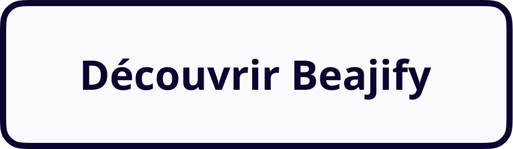 Découvrir Beajify
